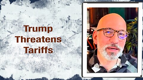 Trump threatens Tariffs