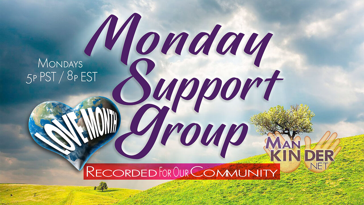 👐 ManKinder #MSG #MondaySupportGroup 2023.2.13 👐