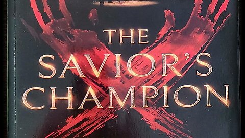 Sword and Scroll Sessions: Exploring The Savior's Champion