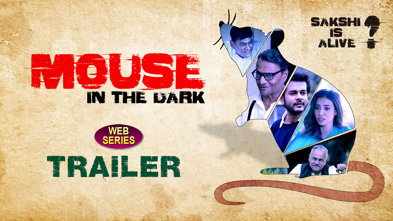 Mouse In The Dark Web Series Trailer