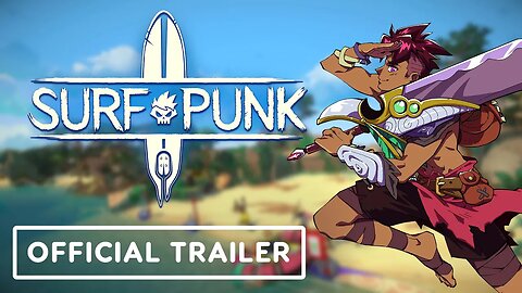 Surfpunk: Official Gameplay Overview