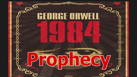 The Prophetic Book 1984