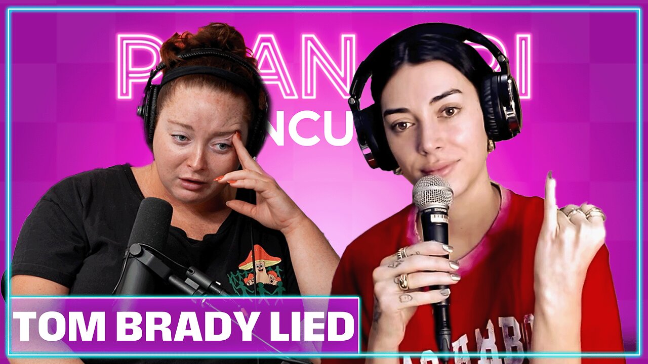 Tom Brady Lied To Us | PlanBri Episode 254