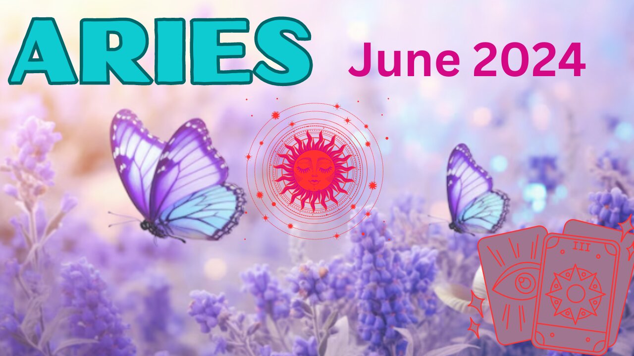 ARIES, YOU ARE FLYING HIGH! ENJOY THE SUCCESS! June 2024 Tarot Reading