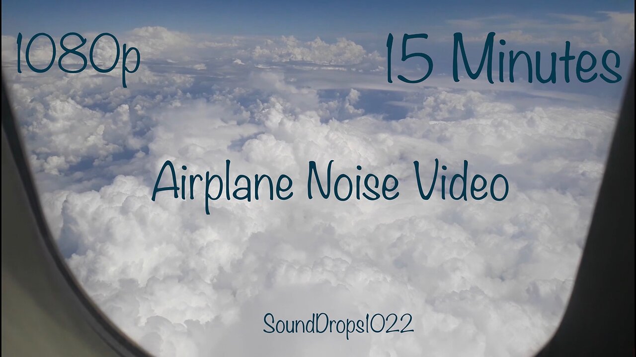 Escape Reality From 15 Minutes Of Airplane Noise Video