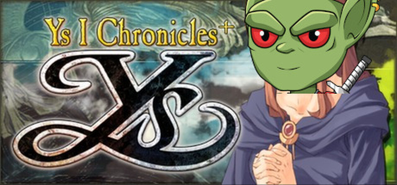 Goblin Plays: YS I Part 1