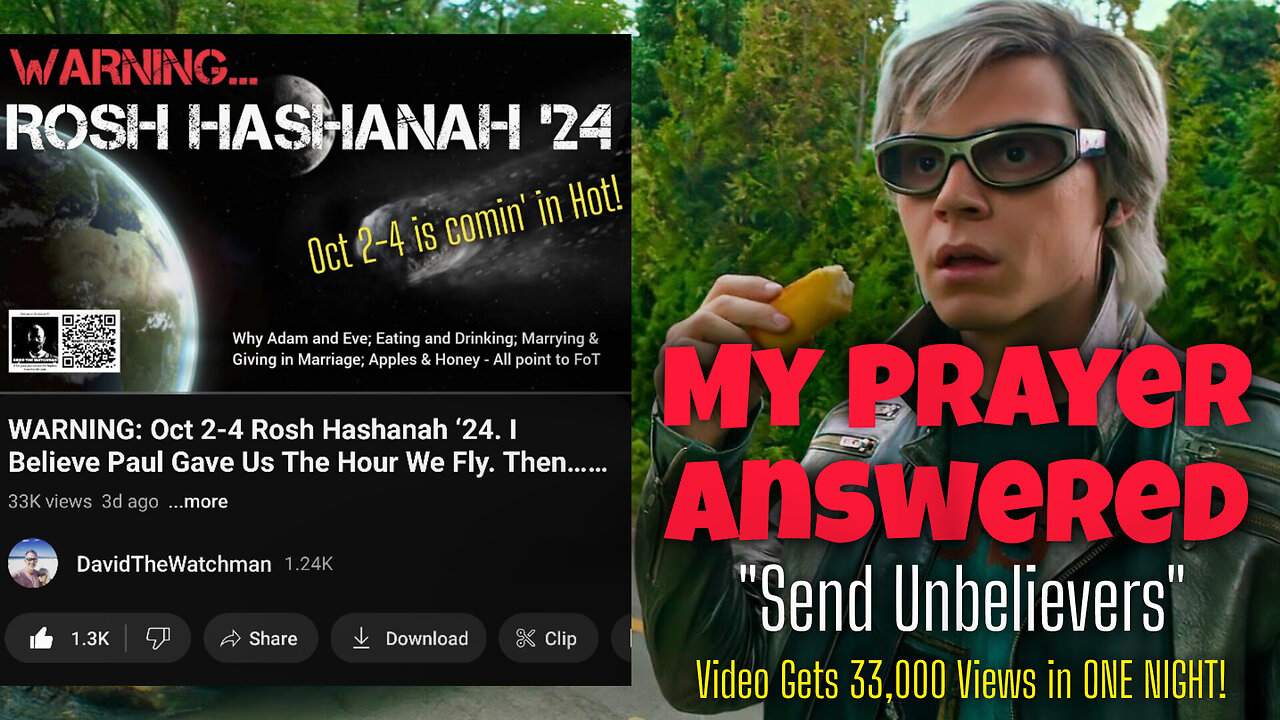 My Prayer Answered! “Send Unbelievers”. Praise, Jesus. My Prior Vid Gets 33,000 Views, IN ONE NIGHT!