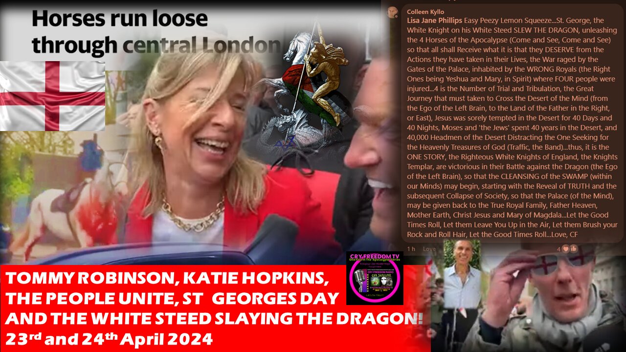 CRY FREEDOM TV: St Georges Day & White Steed Slaying Dragon 2024 🐴🐴🐴🐴