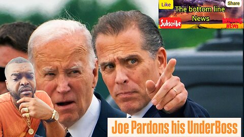 The Biden Crime Family Pardons Their UnderBoss Hunter Biden