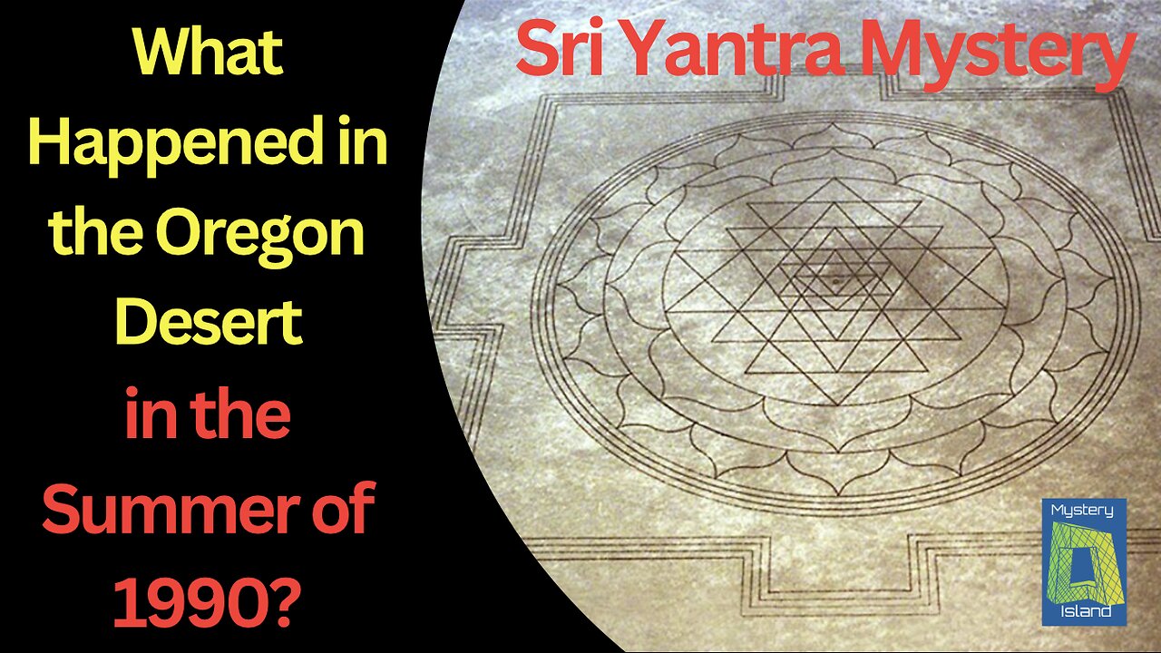 Sri Yantra Mystery: What Happened in the Oregon Desert in the Summer of 1990?