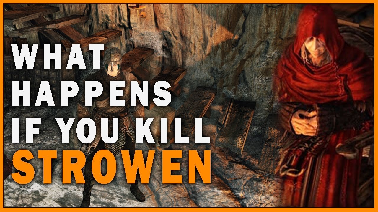 Killing Strowen in Dark Souls 2