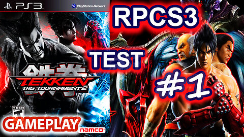Tekken Tag Tournament 2 (Rpcs3, BLUS31002, Comentado) #1