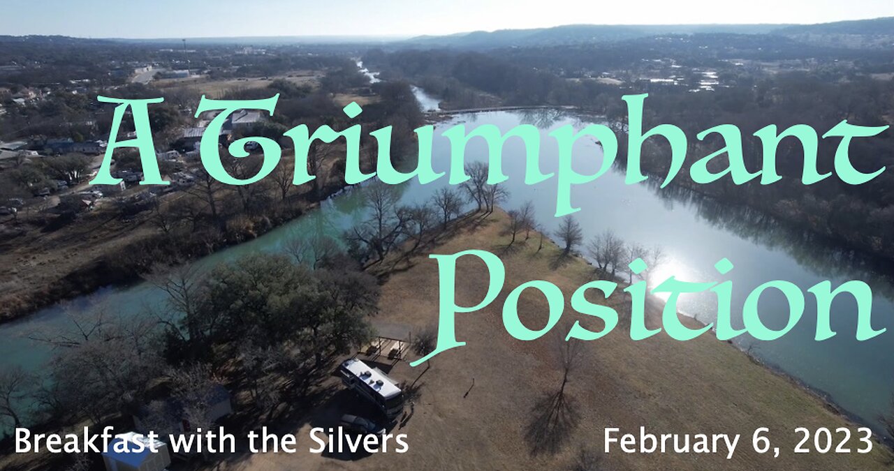 A Triumphant Position - Breakfast with the Silvers & Smith Wigglesworth Feb 6