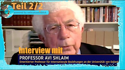 Interview mit Professor ∆vi Shl∆im Teil 2/2