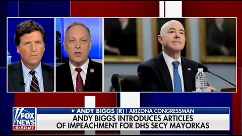 Rep Biggs To Introduce Articles of Impeachment For DHS Secretary