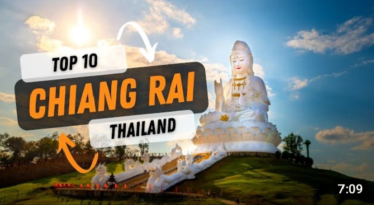 Top 10 Things To Do Chiang Rai Thailand