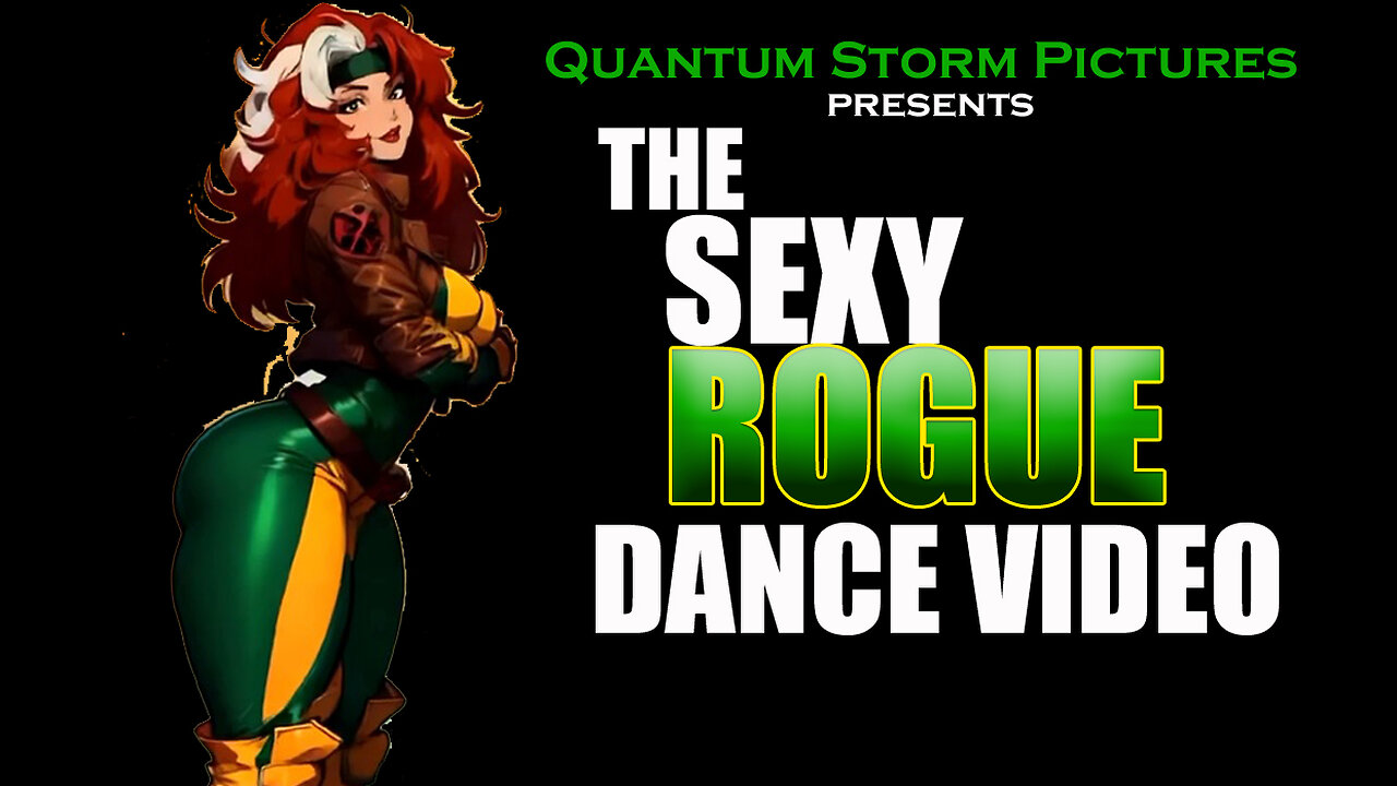 SEXY ROGUE DANCE VIDEO