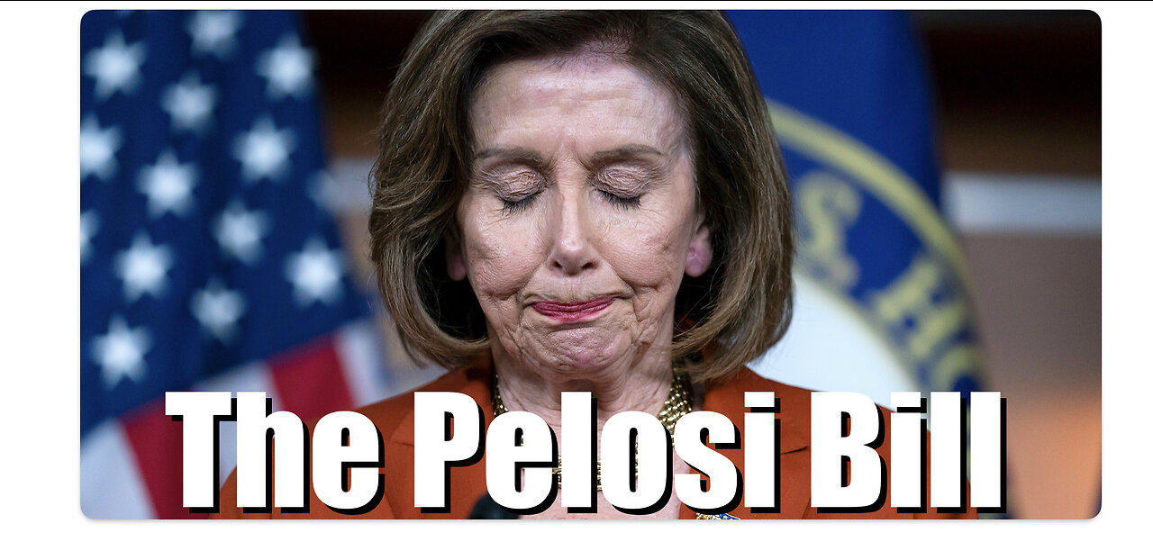 The Pelosi Act