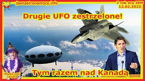 Drugie UFO zestrzelone! Tym razem nad Kanadą