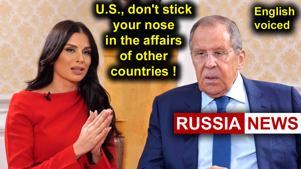 Lavrov: U.S., don't stick your nose in the affairs of other countries!