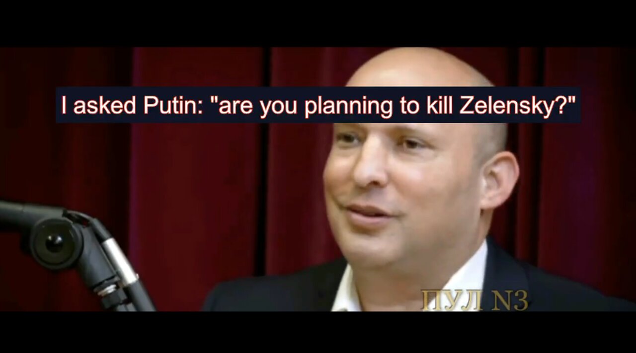 Zelensky: "I´m Not Afraid..." (after Fmr. Israeli PM Naftali Bennett gave him a call)