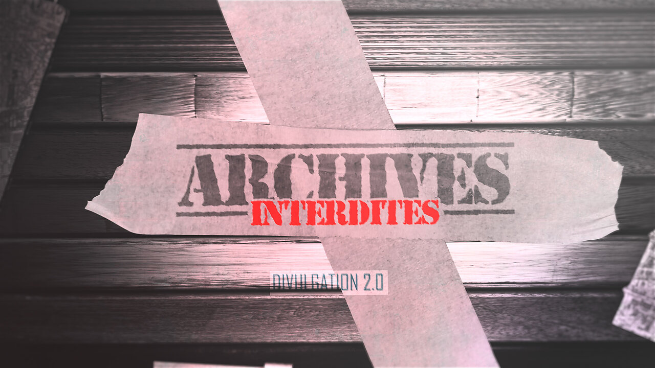 Archives Interdites | Bientôt sur malibertv.tv