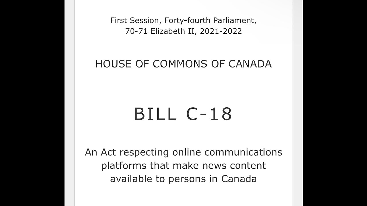 Bill C 18, Canadian legislation.