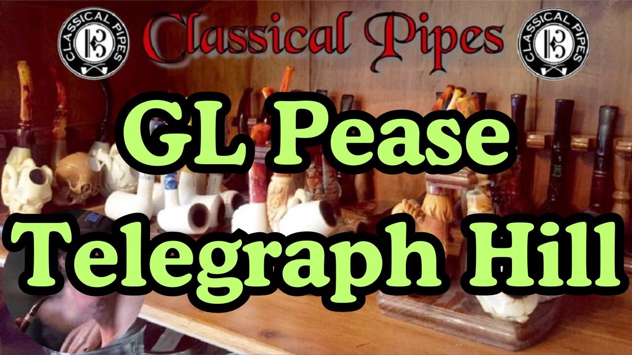 GL Pease Telegraph Hill Pipe Tobacco Review