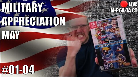 [Switch] Military Appreciation May #01-04 | Mega Man 6