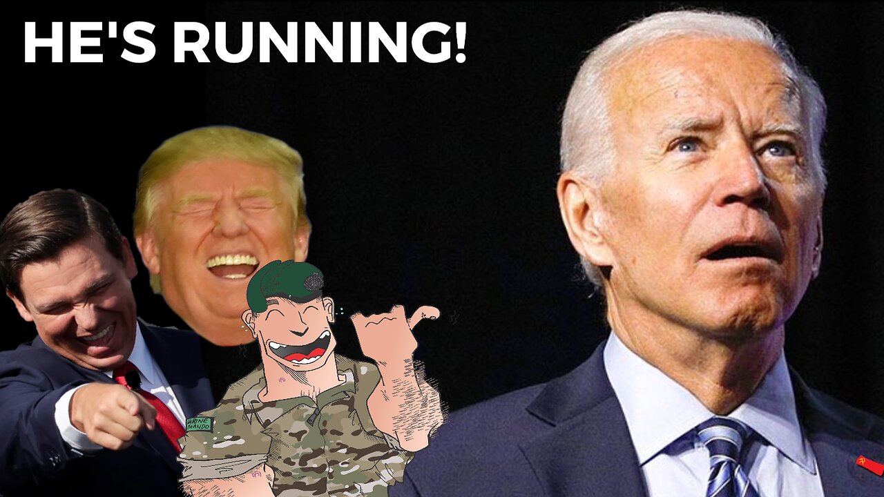 Biden Is Blatantly Running Again