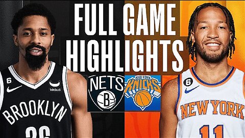 Brooklyn Nets vs. New York Knicks Full Game Highlights | Feb 13 | 2022-2023 NBA Season