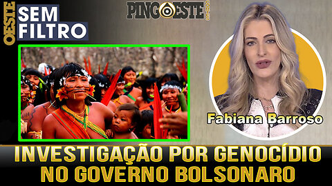 Integrantes do governo Bolsonaro serão investigados por genocídio indígena [FABIANA BARROSO]