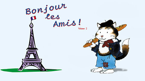 Bonjour Les Amis!, Vol 2 | Official Trailer | Monterey Media