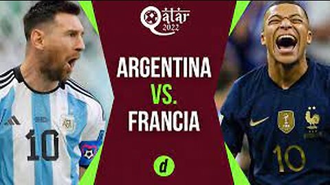 COPA DEL MUNDO CATAR 2022 - ARGENTINA - FRANCIA - 90 MINUTOS DE FUTBOL