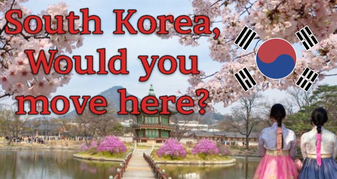 Moving to South Korea: Everything You Need to Know!