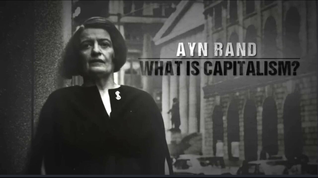 WHAT IS CAPITALISM Ayn Rand