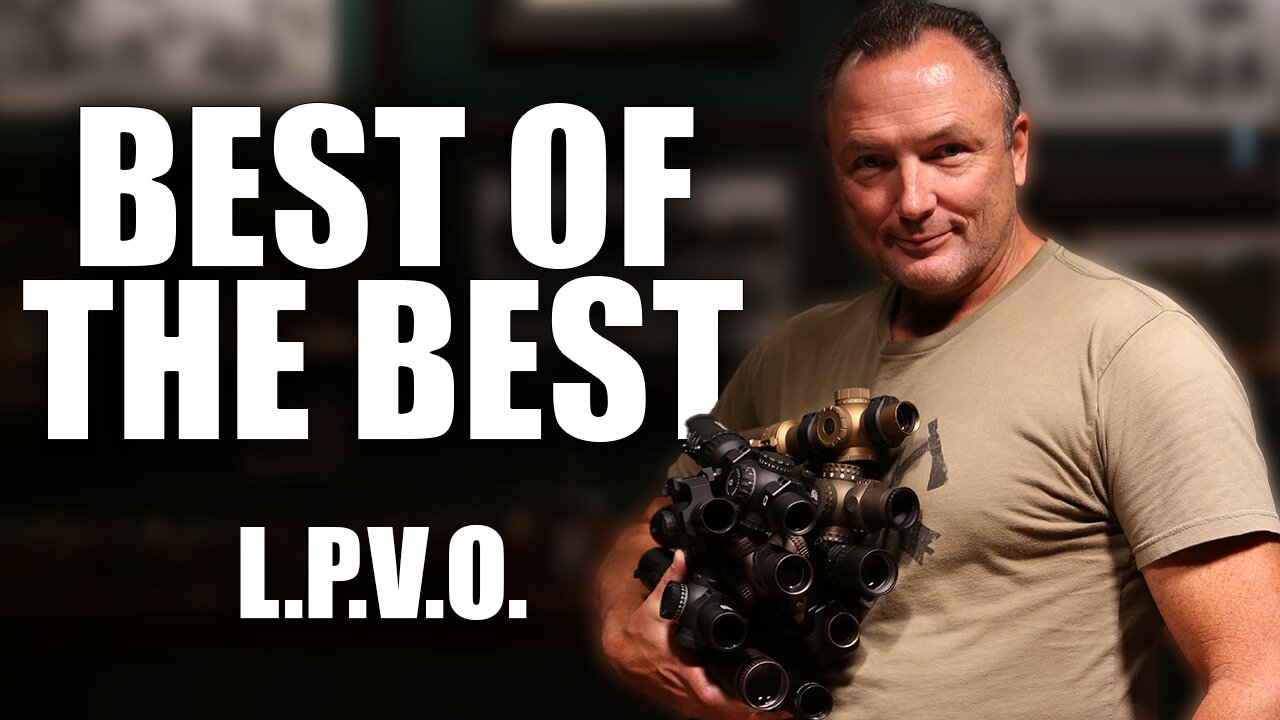 Best Of The Best: L.P.V.O.