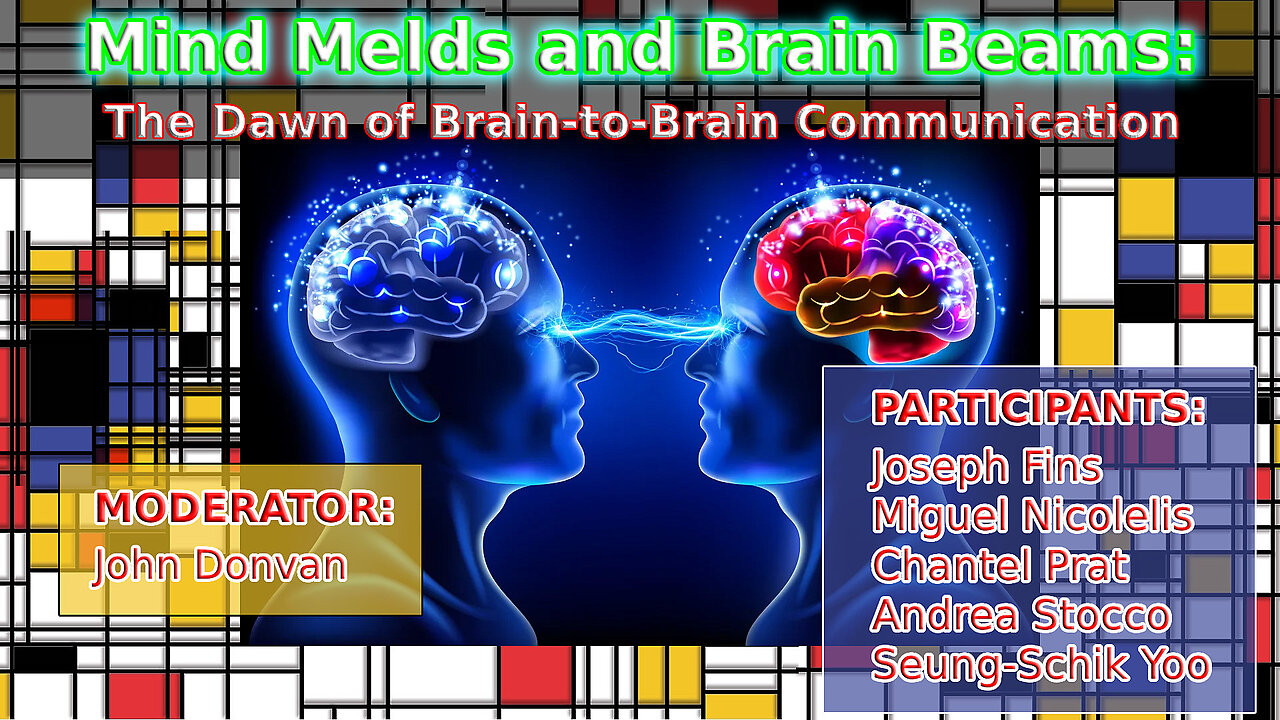 World Science Festival - 2016 - The Dawn of Brain-to-Brain Communication