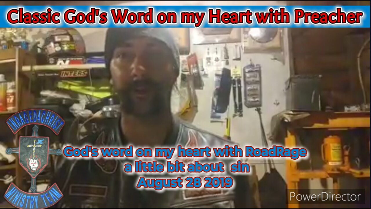 God's word on my heart with RoadRage a little bit about sin August 28 2019 #theoutlawpreacher