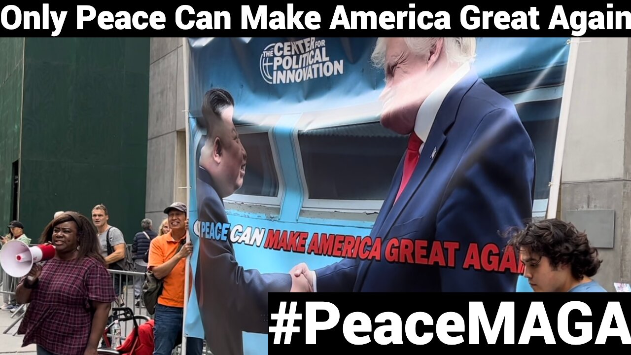 Only Peace Can Make America Great Again! Launching #PeaceMAGA in NYC