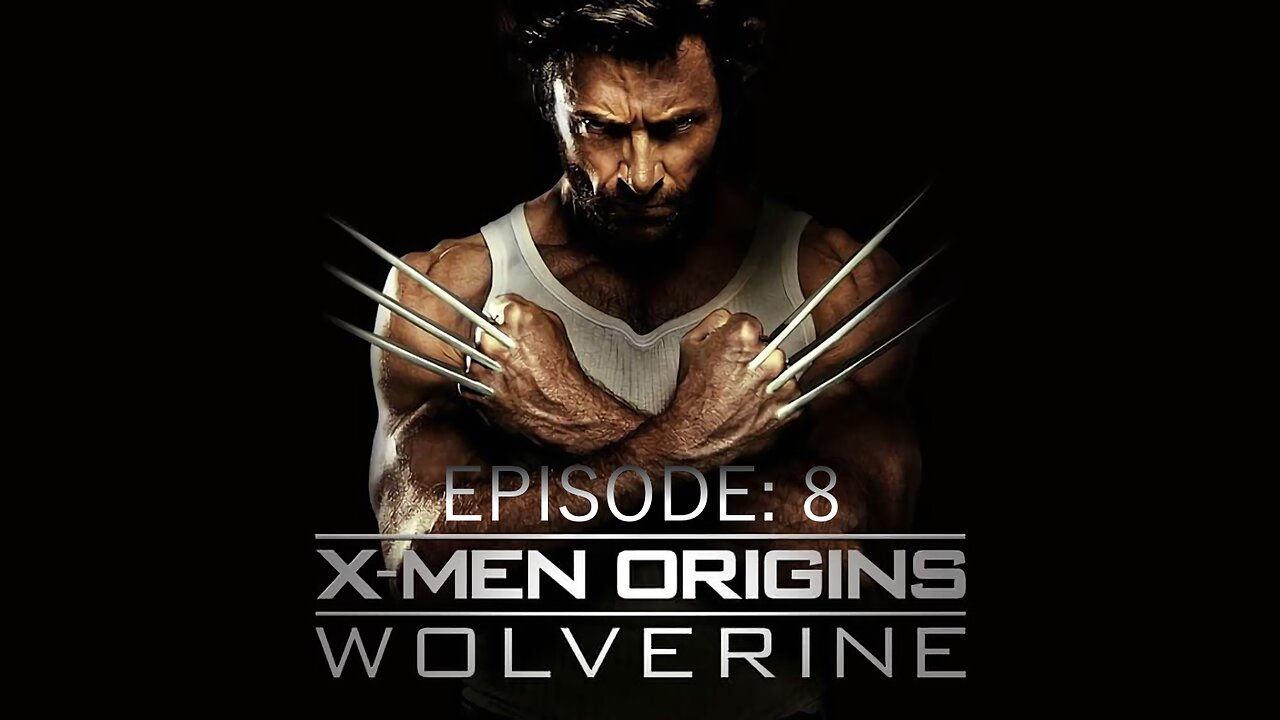 X-Men Origins: Wolverine - Ep. 8 | RPCS3