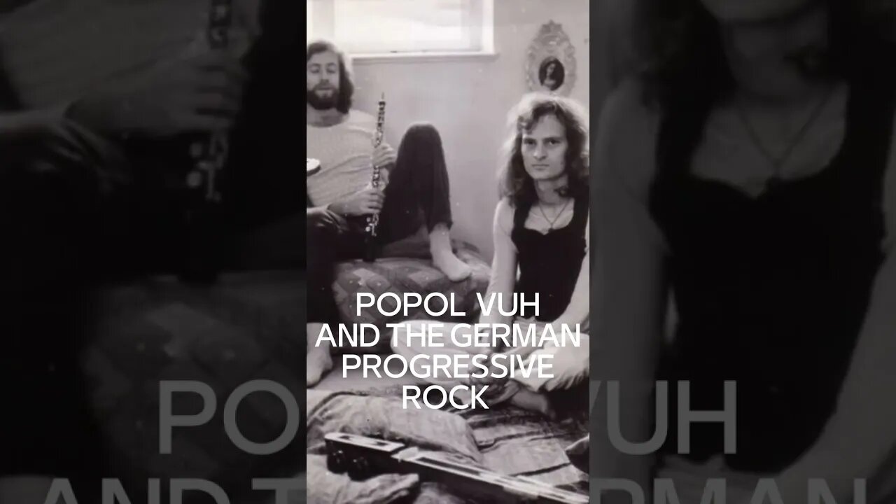 POPOL VUH AND THE GERMAN PROGRESSIVE ROCK [EXCERPT]