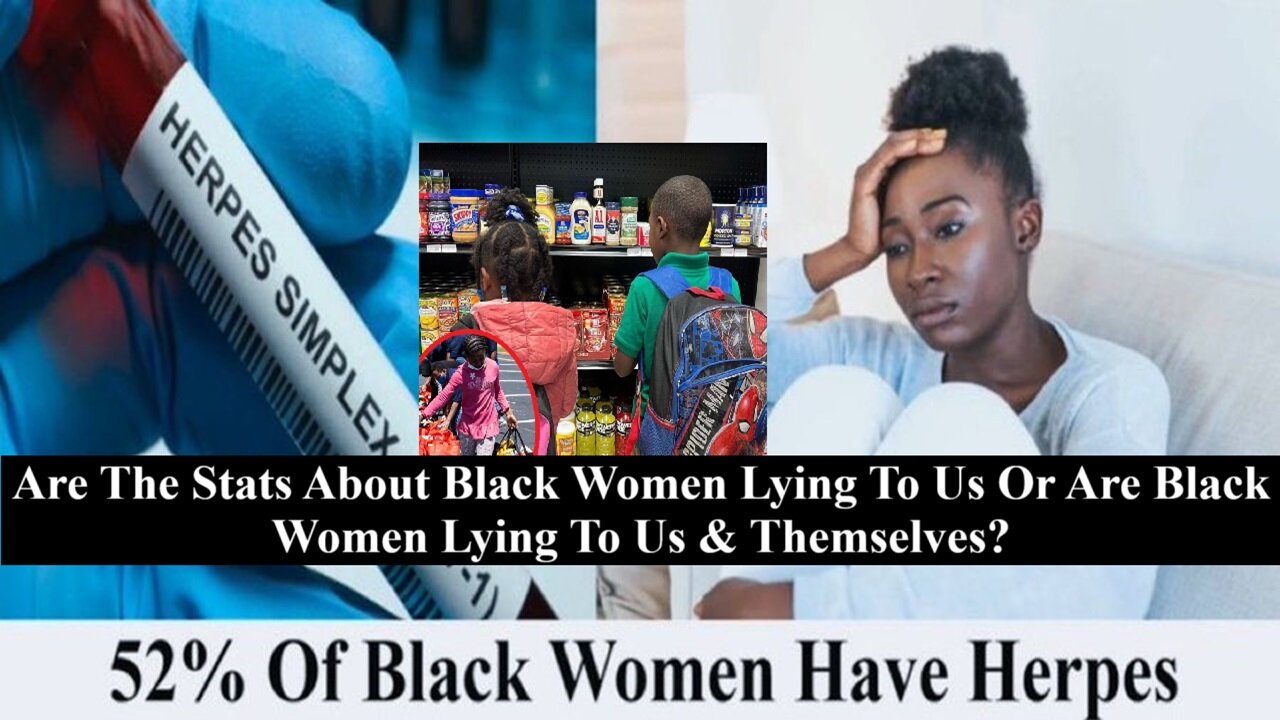 Do Statistics Prove That Black Women Are The Most Sexually Irresponsible Of All Women?