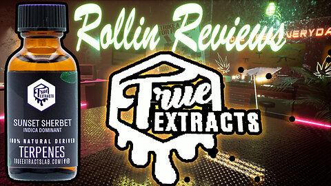 True Extracts | Sunset Sherbet Review