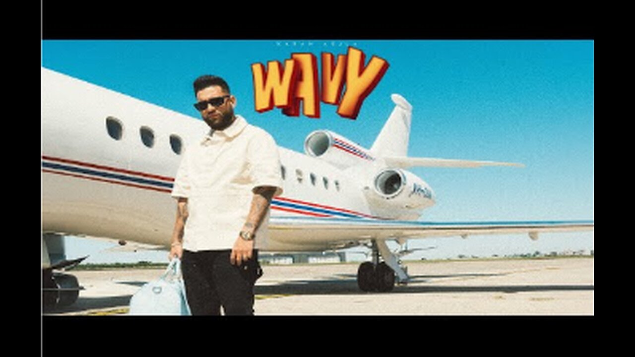 WAVY (OFFICIAL VIDEO) KARAN AUJLA _ LATEST PUNJABI SONGS 2024 (1)