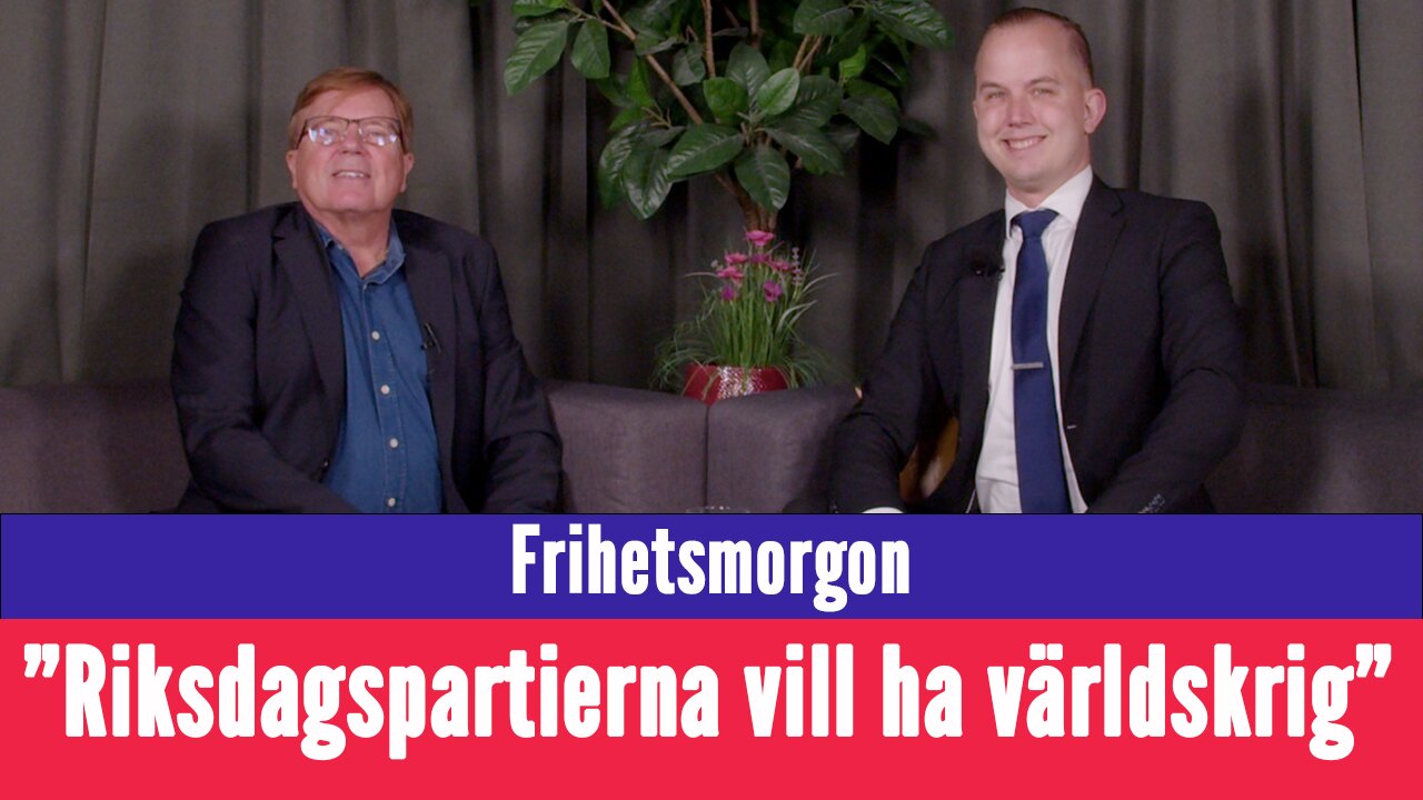 Frihetsmorgon - "Riksdagspartierna röstade för ett nytt världskrig"