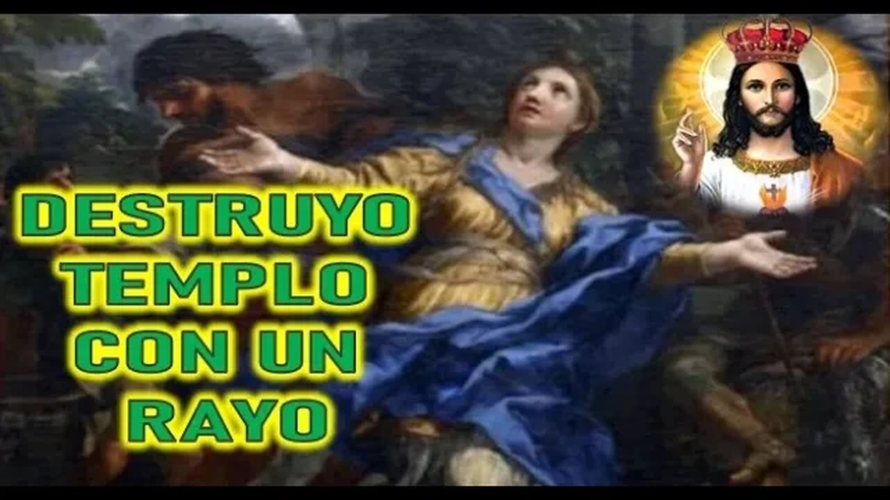 DESTRUYE TEMPLO CON UN RAYO - SANTA MARTINA - MARTIRES Y SANTOS LUNES 30