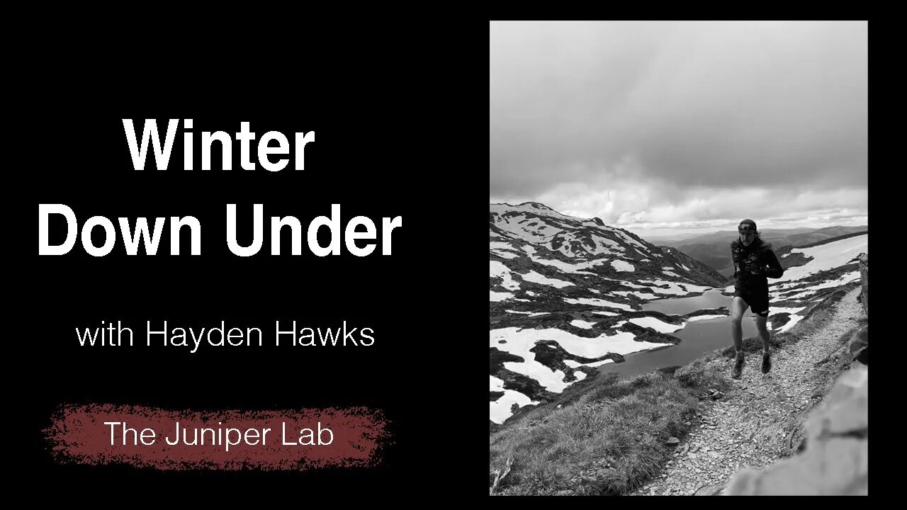 A Winter Down Under Prepping for the Tarawera 100k with Hayden Hawks - TJL Podcast #46