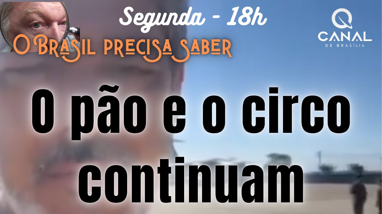 O circo não pode parar...