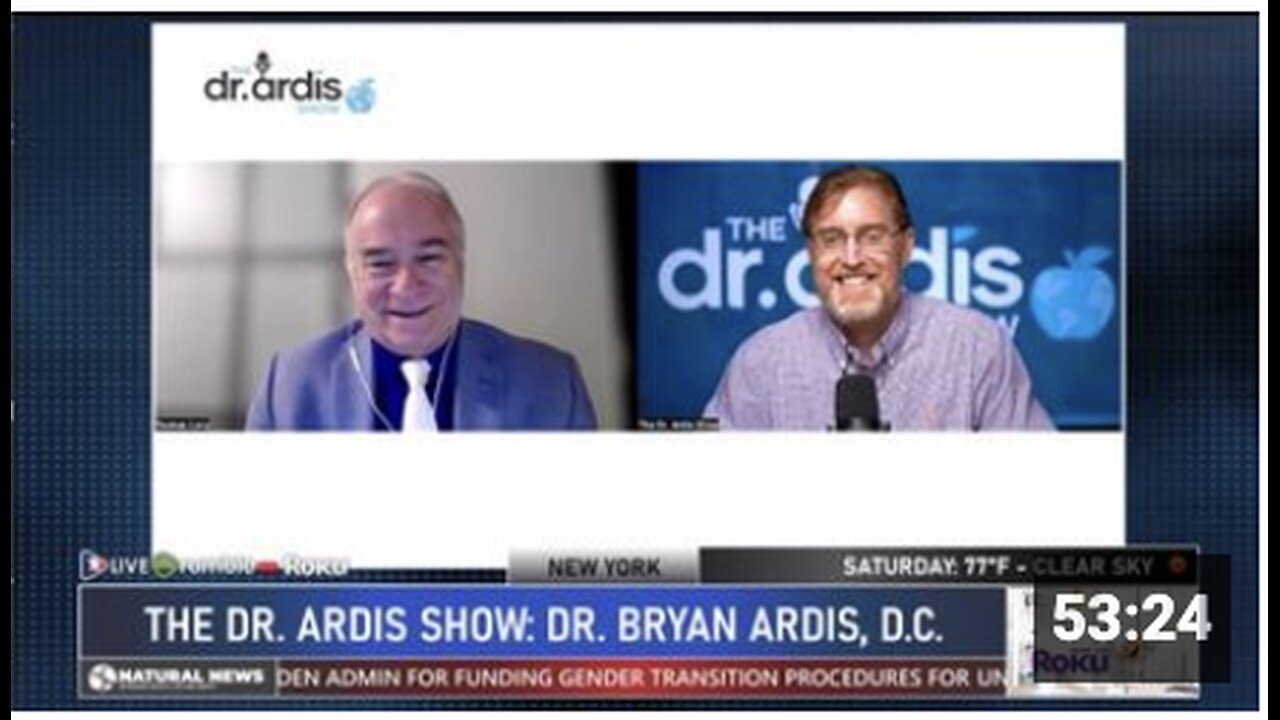 5/29/2024 The Dr. Ardis Show: Dr. Bryan Ardis ft. Dr. Thomas E. Levy